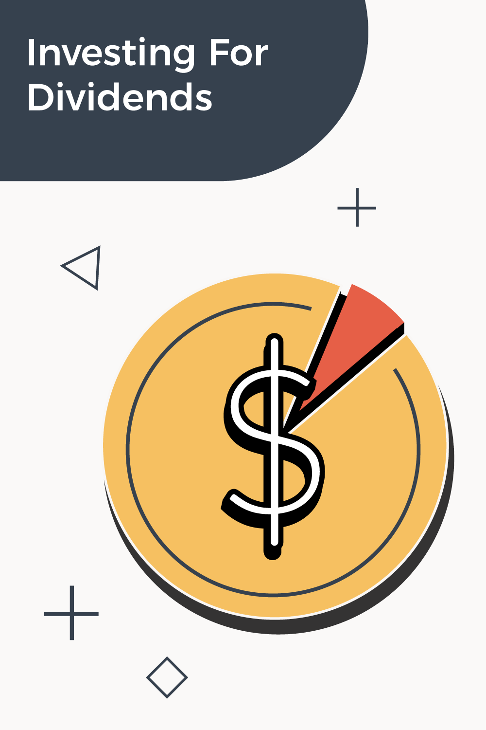 Investing For Dividends